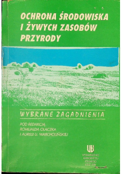 Ochrona środowiska i żywych zasobów przyrody