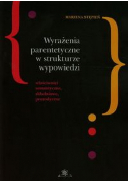 Wyrażenia parentetyczne w strukturze wypowiedzi