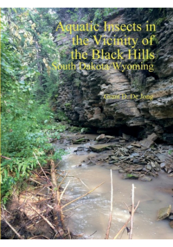 Aquatic Insects in the Vicinity of the Black Hills, South Dakota and Wyoming