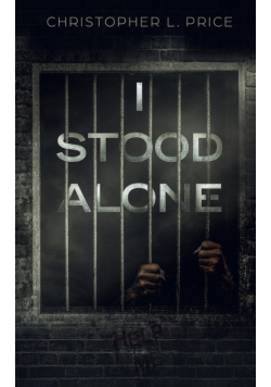 I Stood Alone