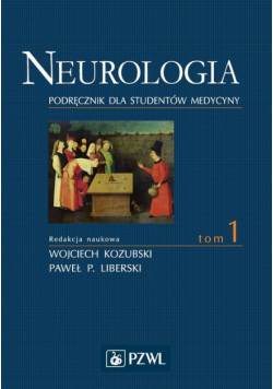 Neurologia. Tom 1