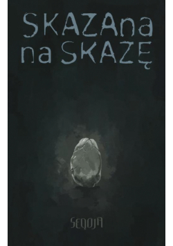 Skazana na skazę