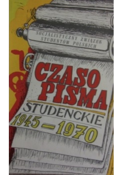 Czasopisma studenckie 1945 - 1970