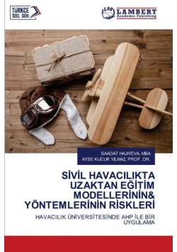 Sivil Havacilikta Uzaktan Eğitim Modellerinin& Yöntemlerinin Riskleri