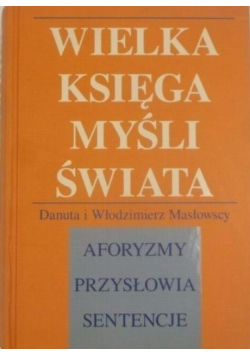 Wielka księga myśli polskiej Aforyzmy przysłowia sentencje