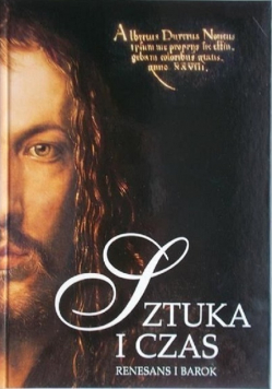 Sztuka i czas Tom 2  Renesans i Barok