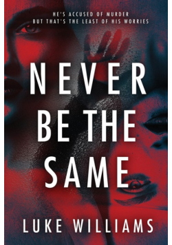 Never Be The Same