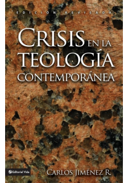 Crisis en la teología contemporánea