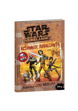 Star Wars Rebelianci Dziennik Rebelianta