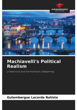 Machiavelli's Political Realism