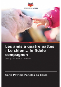 Les amis à quatre pattes
