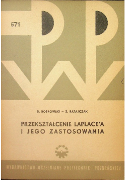 Przekształcenie Laplacea i jego zastosowania
