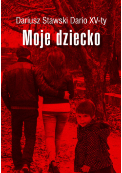 Moje dziecko