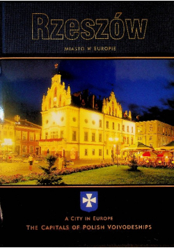 Rzeszów. Miasto w Europie