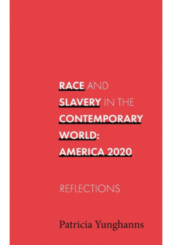 Race and Slavery in the Contemporary World