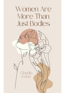 Women Are More Than Just Bodies