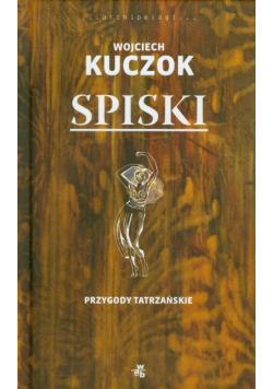 Kuczok Wojciech - Spiski