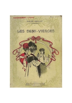 Les demi - vierges, 1920 r., 3 części