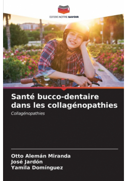 Santé bucco-dentaire dans les collagénopathies