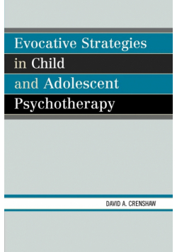 Evocative Strategies in Child and Adolescent Psychotherapy