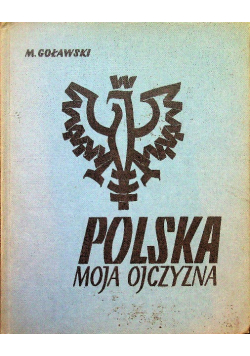 Polska moja ojczyzna