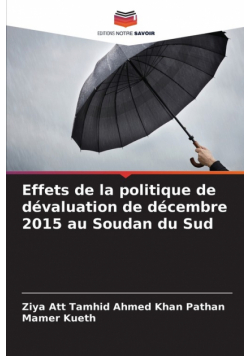 Effets de la politique de dévaluation de décembre 2015 au Soudan du Sud