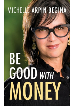 Be Good With Money