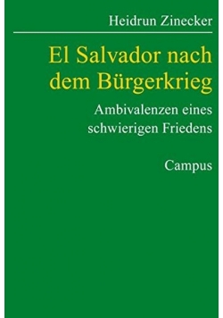 El Salvador nach dem Burgerkrieg