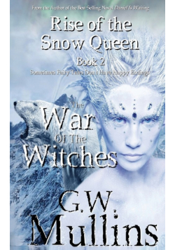 Rise Of The Snow Queen Book Two