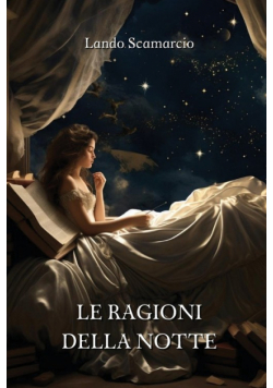 Le Ragioni Della Notte