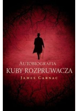 Autobiografia Kuby Rozpruwacza