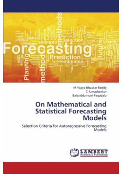 On Mathematical and Statistical Forecasting Models