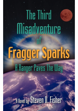 The Third Misadventure of Fragger Sparks