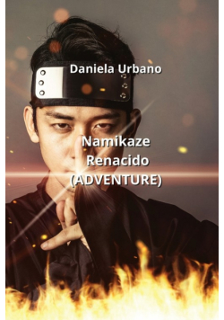 Namikaze Renacido (ADVENTURE)