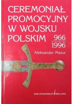 Ceremoniał promocyjny w Wojsku Polskim 966  1996