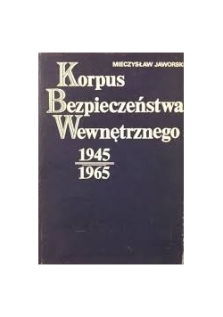 Korpus Bezpieczeństwa Wewnętrznego 1945-1965