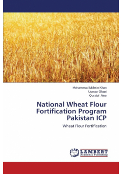 National Wheat Flour Fortification Program Pakistan  ICP