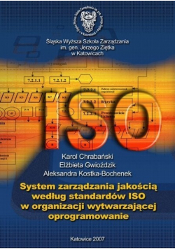 System zarządzania jakością według standardów ISO w organizacji wytwarzającej oprogramowanie