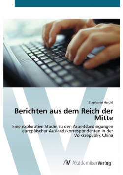 Berichten aus dem Reich der Mitte