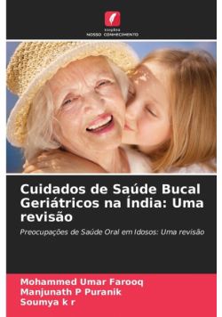 Cuidados de Saúde Bucal Geriátricos na Índia