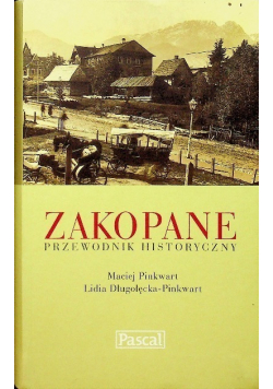 Zakopane przewodnik historyczny