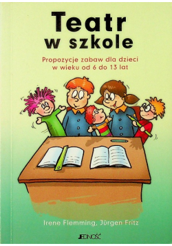 Teatr w szkole Propozycje