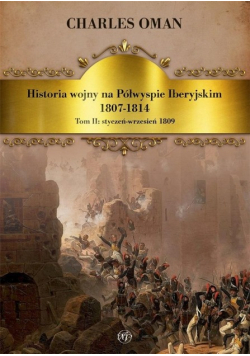 Historia wojny na Półwyspie Iberyjskim Tom II