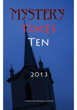 Mystery Times Ten 2013