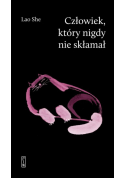 Człowiek, który nigdy nie skłamał