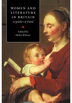 Women and Literature in Britain, 1500 1700