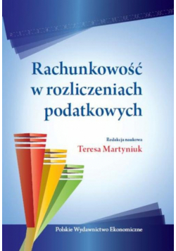 Rachunkowość w rozliczeniach podatkowych