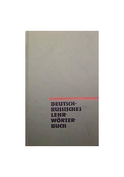 Deutsch Russisches Worterbuch Fur Lehrzwecke
