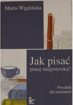 Jak pisać pracę magisterską
