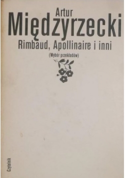 Rimbaud, Apollinaire i inni